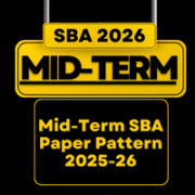 Mid-Term SBA Paper Pattern 2025-26
