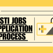 STI Jobs Application Process 2025 – Step-by-Step Guide